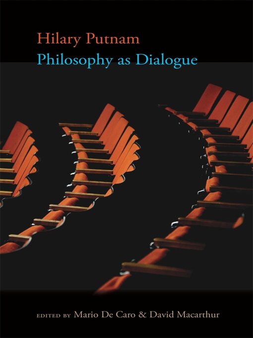 Title details for Philosophy as Dialogue by Hilary Putnam - Available